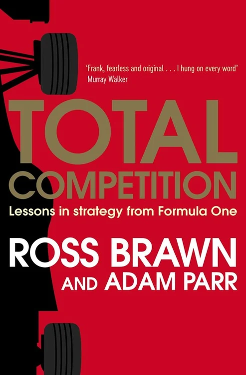 Portada de «Total Competition», de Ross Brawn i Adam Parr
